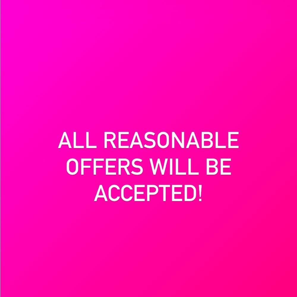 All reasonable offers accepted!